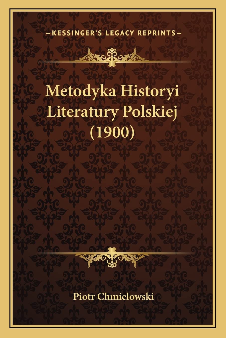 Metodyka Historyi Literatury Polskiej (1900) Contemporary literature
