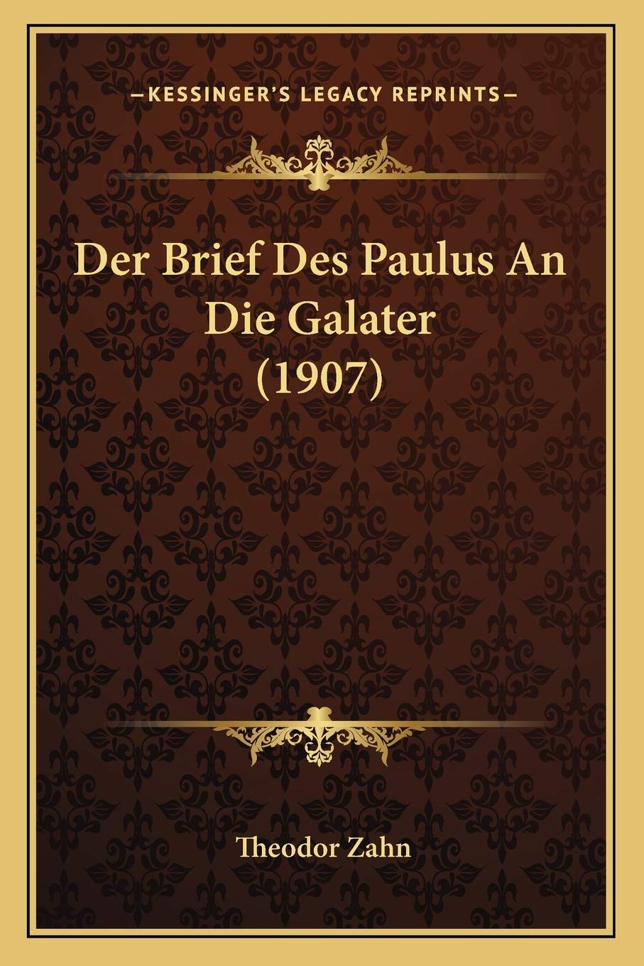 Der Brief Des Paulus An Die Galater (1907) International