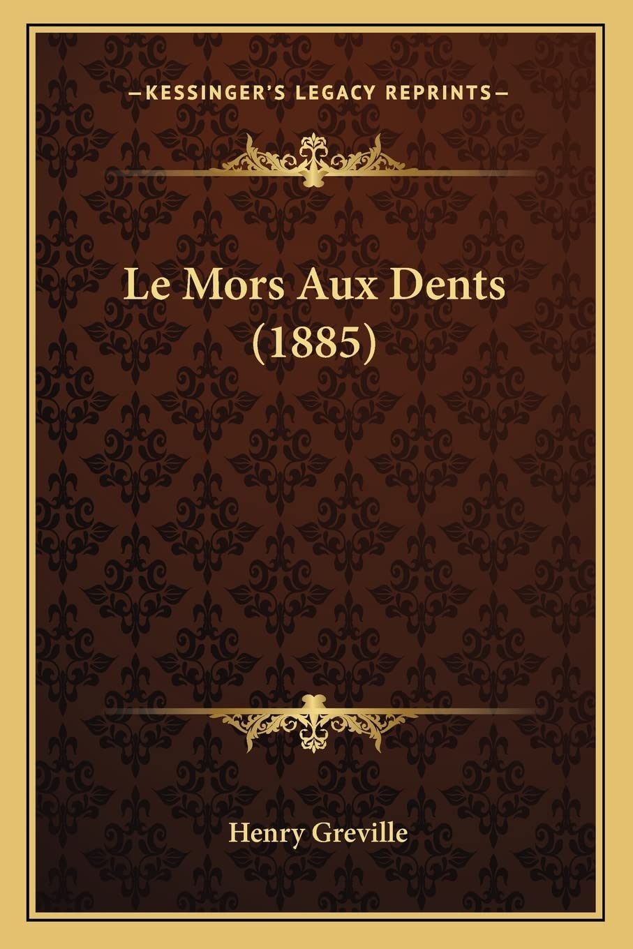 Le Mors Aux Dents (1885) International