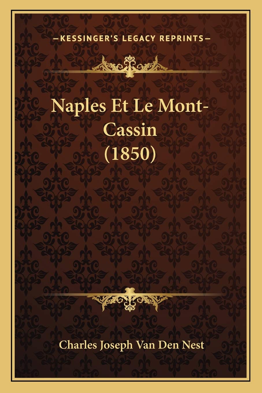 Naples Et Le Mont-Cassin (1850) International