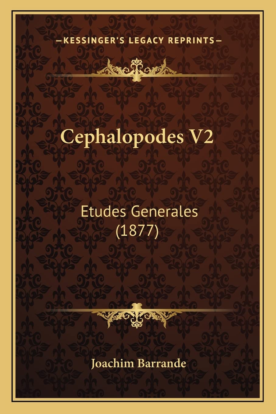 Cephalopodes V2: Etudes Generales (1877) International
