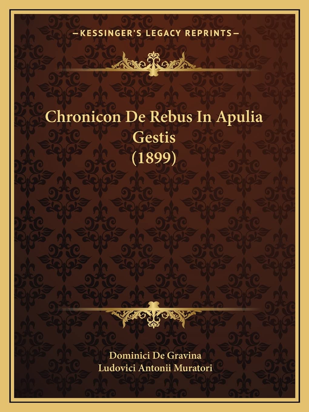 Chronicon De Rebus In Apulia Gestis (1899) Contemporary literature