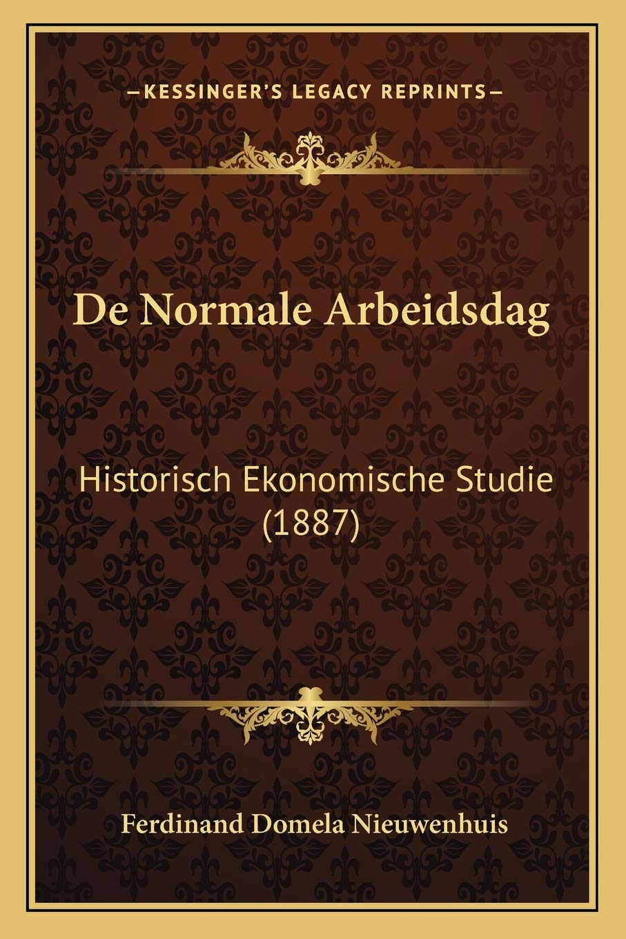De Normale Arbeidsdag: Historisch Ekonomische Studie (1887) Contemporary literature