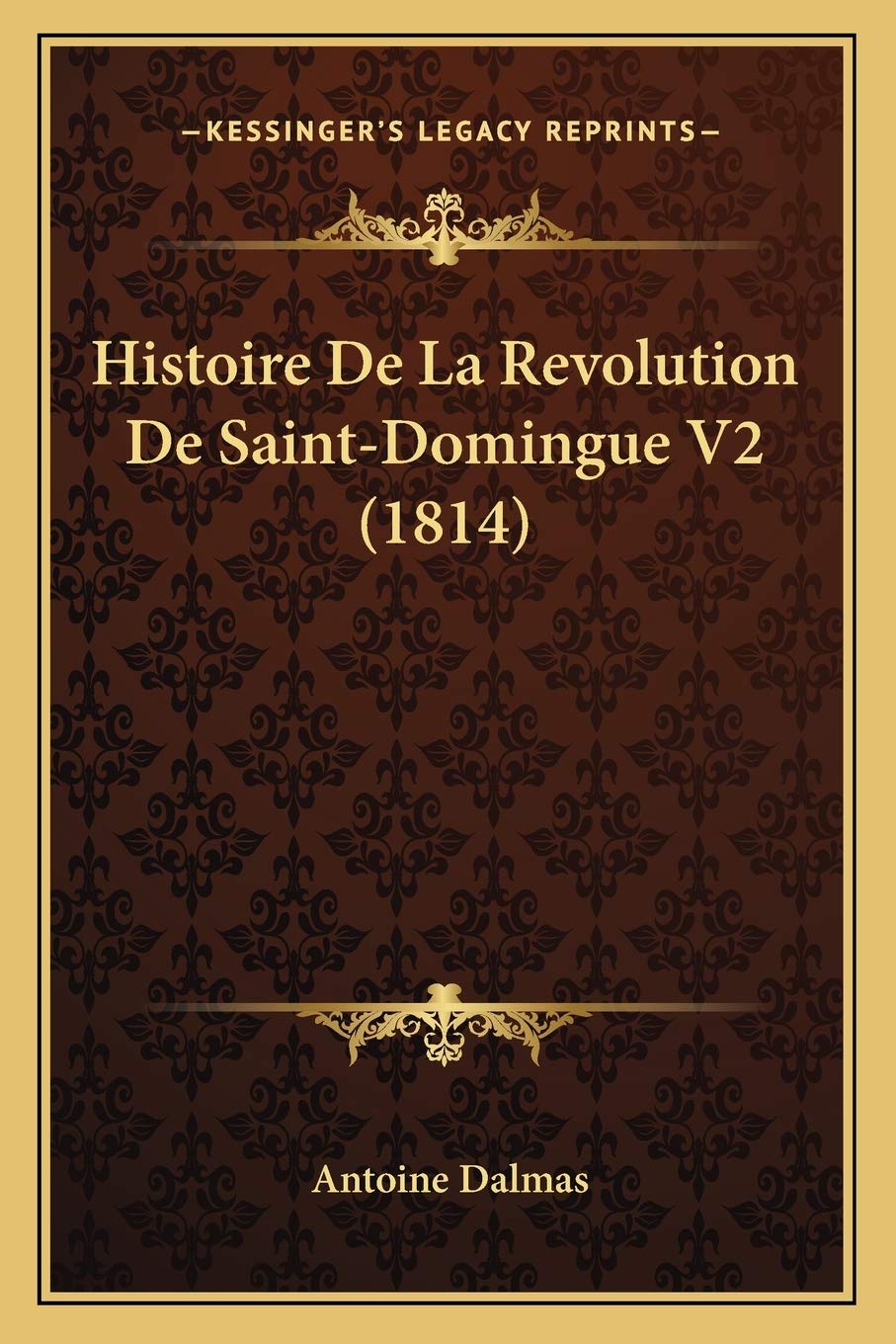 Histoire De La Revolution De Saint-Domingue V2 (1814) International