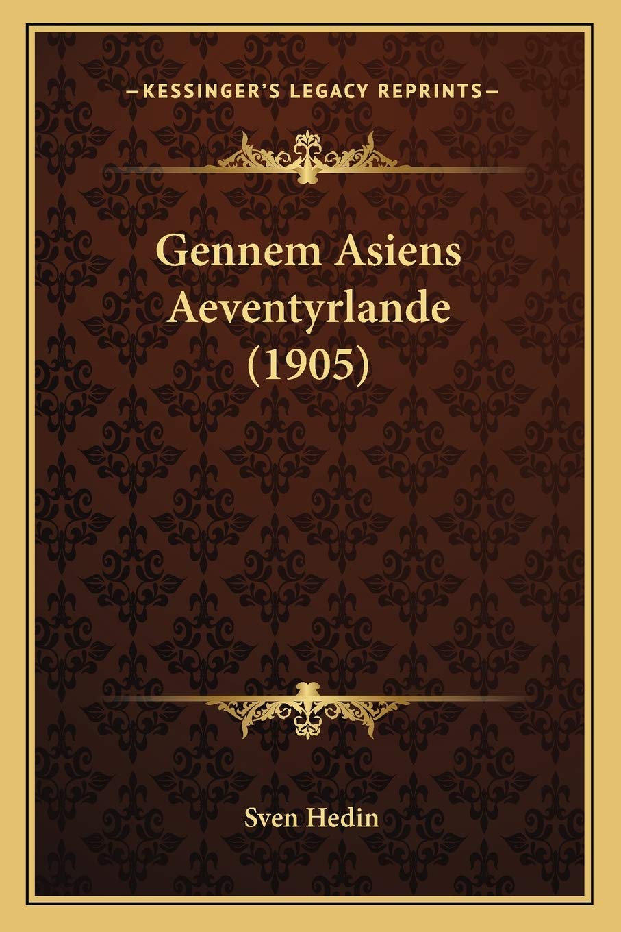 Gennem Asiens Aeventyrlande (1905) Contemporary literature