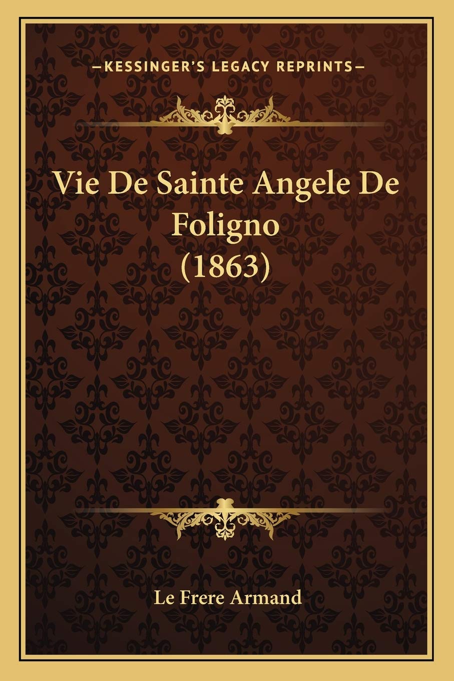 Vie De Sainte Angele De Foligno (1863) International