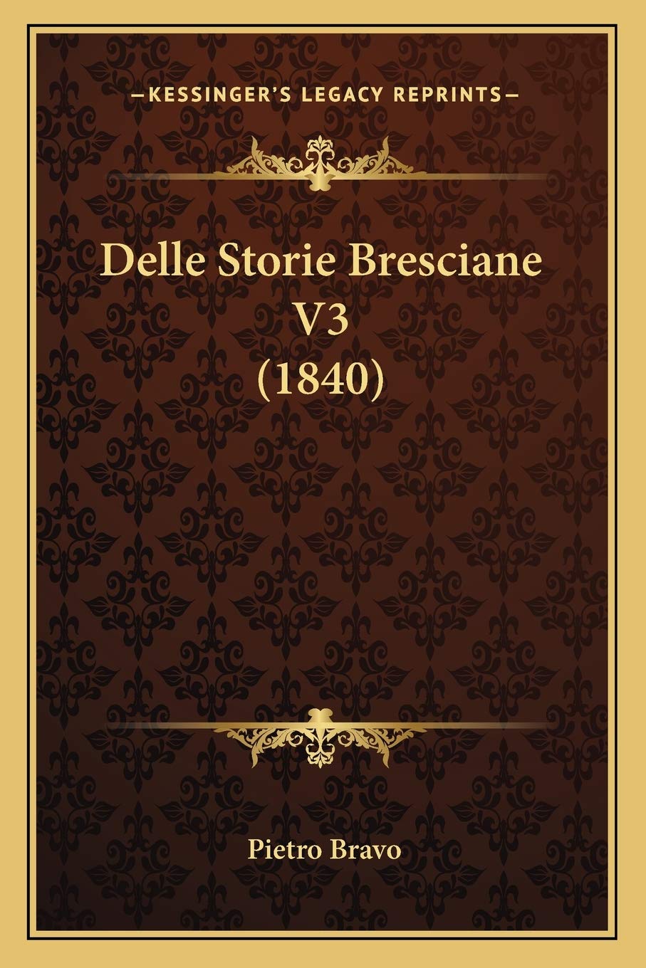 Delle Storie Bresciane V3 (1840) Contemporary literature