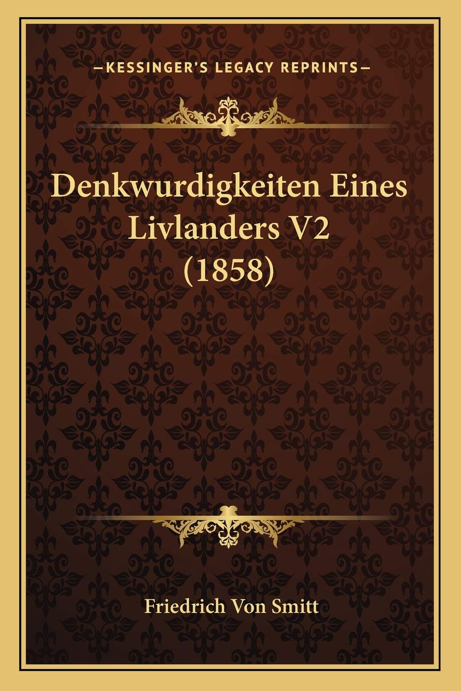Denkwurdigkeiten Eines Livlanders V2 (1858) International