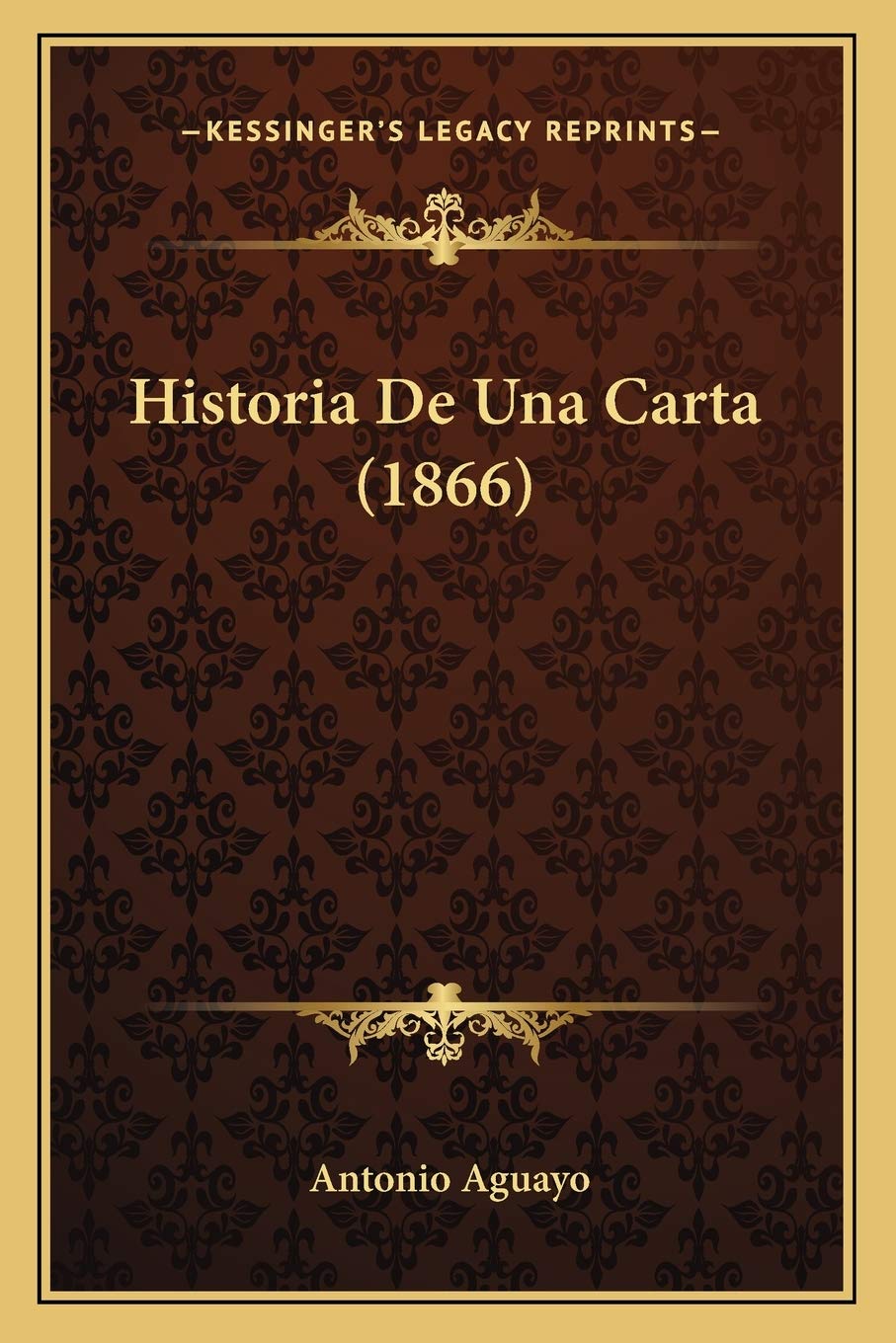 Historia De Una Carta (1866) International