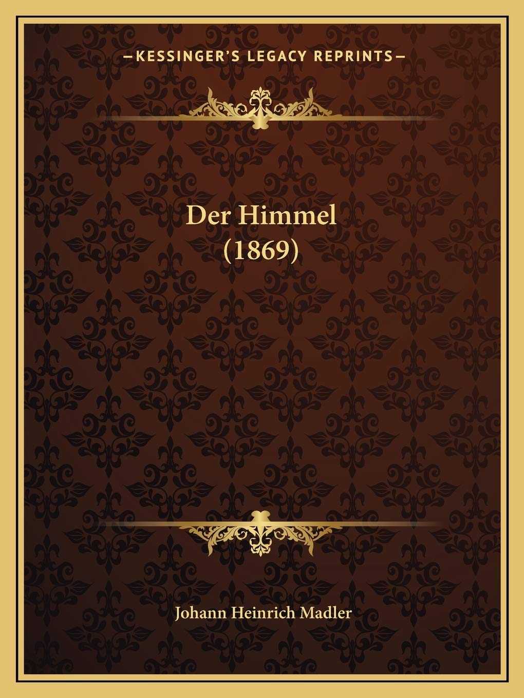 Der Himmel (1869) Philosophy