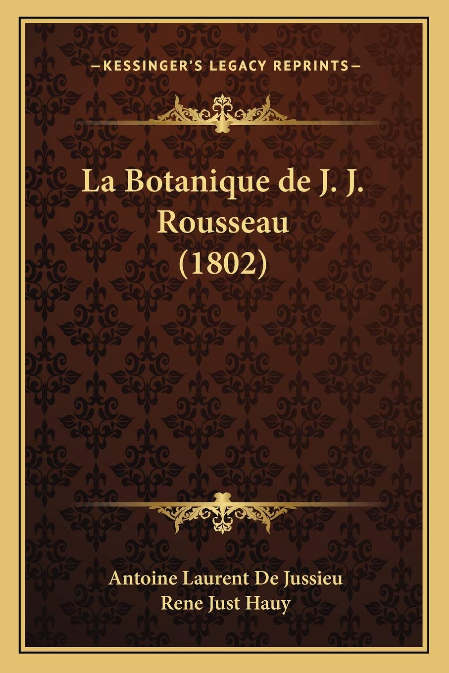 La Botanique de J. J. Rousseau (1802) book