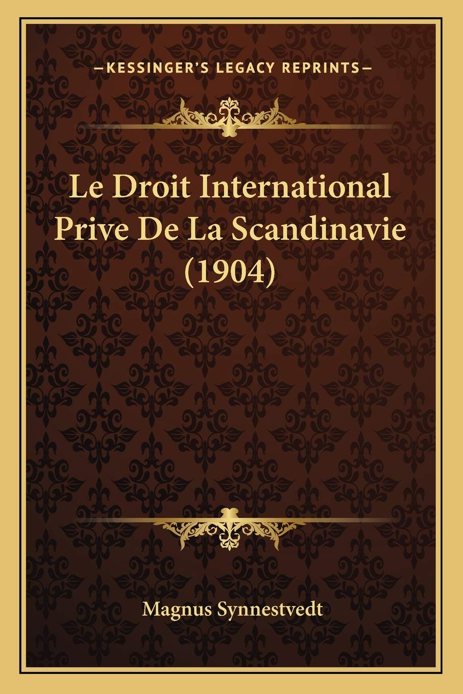 Le Droit International Prive De La Scandinavie (1904) book