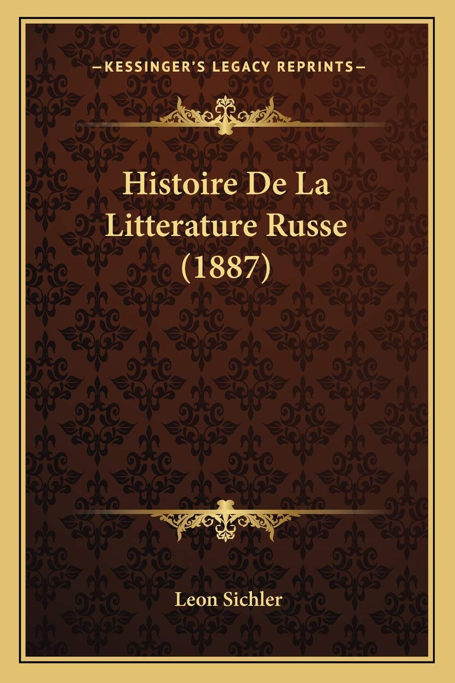 Histoire De La Litterature Russe (1887) book