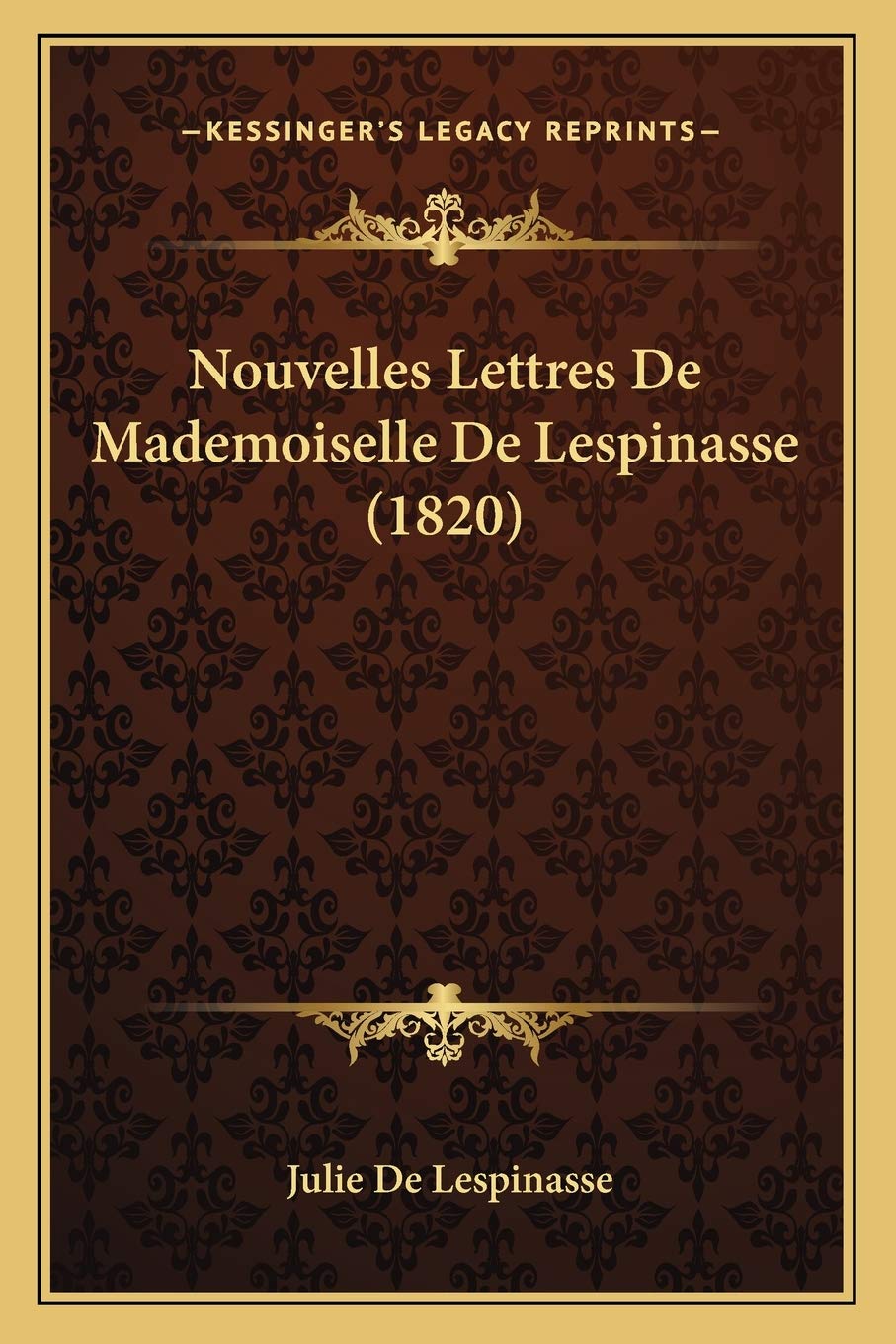 Nouvelles Lettres De Mademoiselle De Lespinasse (1820) book