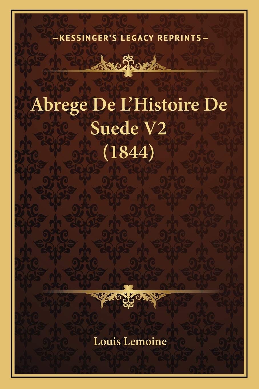 Abrege De L'Histoire De Suede V2 (1844) book
