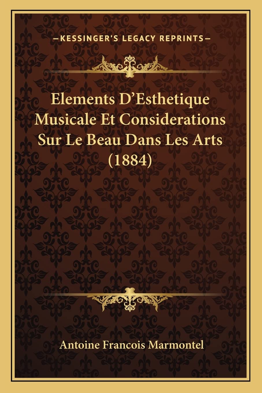 Elements D'Esthetique Musicale Et Considerations Sur Le Beau Dans Les Arts (1884) book