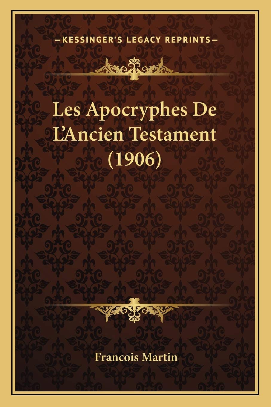 Les Apocryphes De L'Ancien Testament (1906) book
