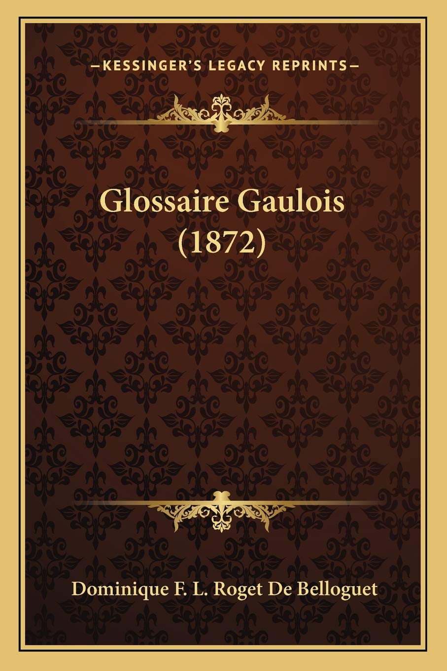 Glossaire Gaulois (1872) book