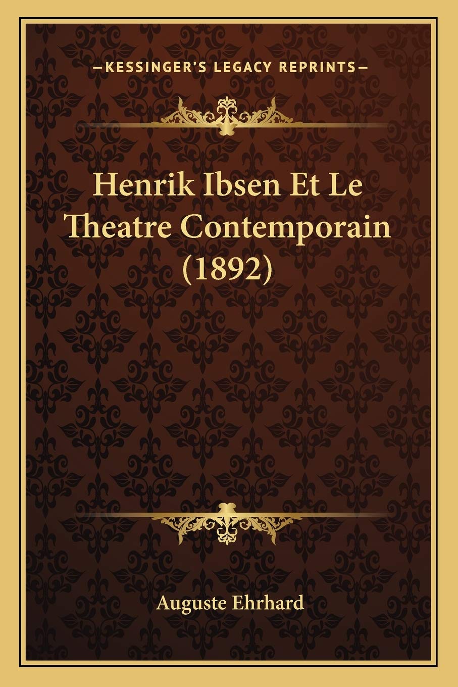 Henrik Ibsen Et Le Theatre Contemporain (1892) book