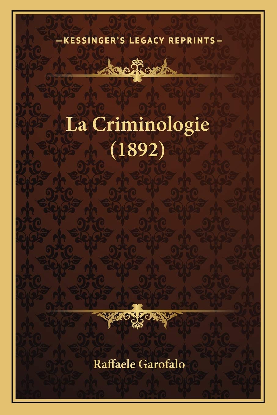 La Criminologie (1892) book