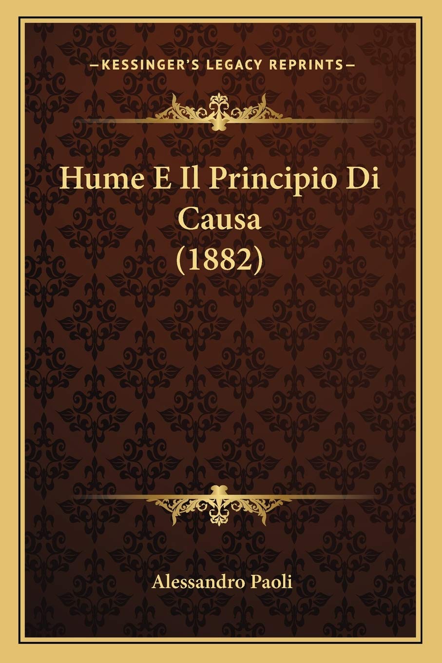 Hume E Il Principio Di Causa (1882) Philosophy