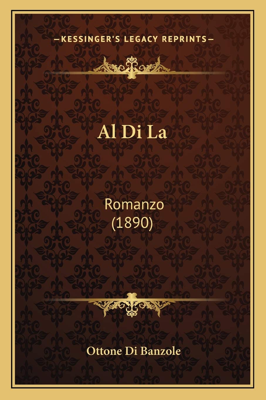 Al Di La: Romanzo (1890) Contemporary literature