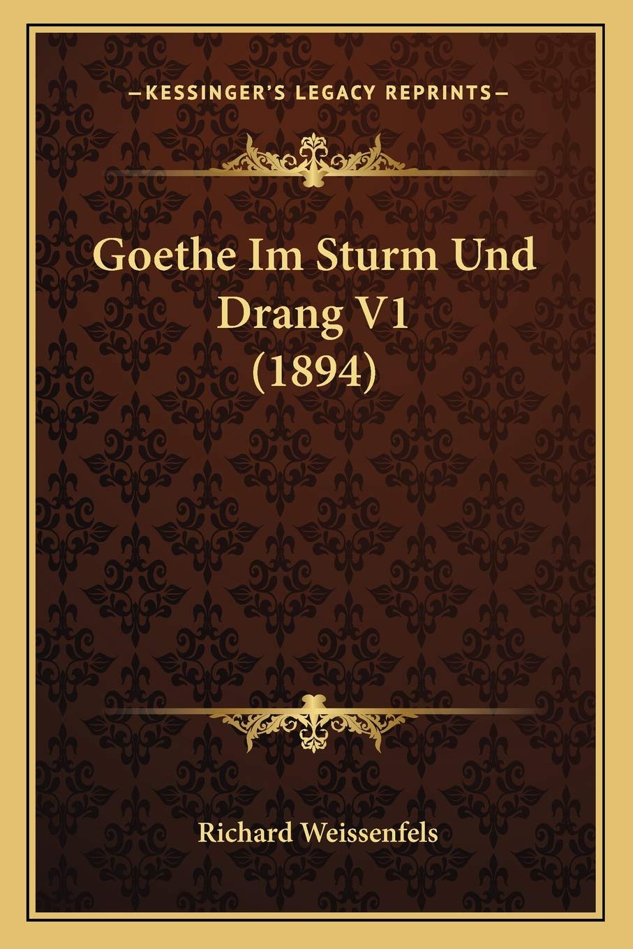 Goethe Im Sturm Und Drang V1 (1894) International