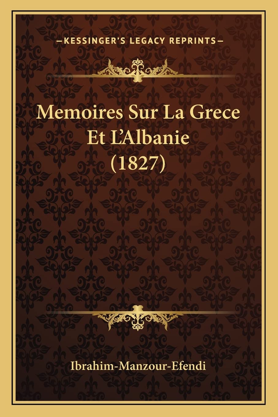 Memoires Sur La Grece Et L'Albanie (1827) International
