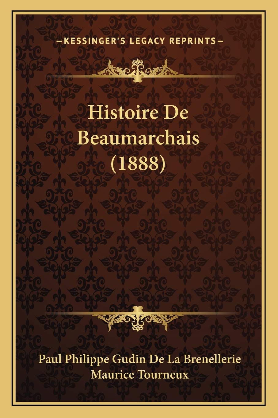Histoire De Beaumarchais (1888) Contemporary literature