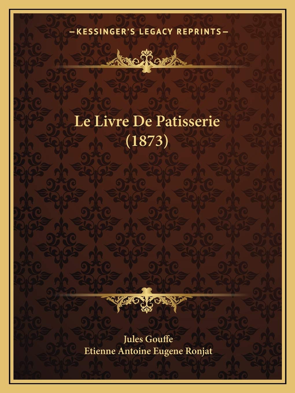 Le Livre De Patisserie (1873) International