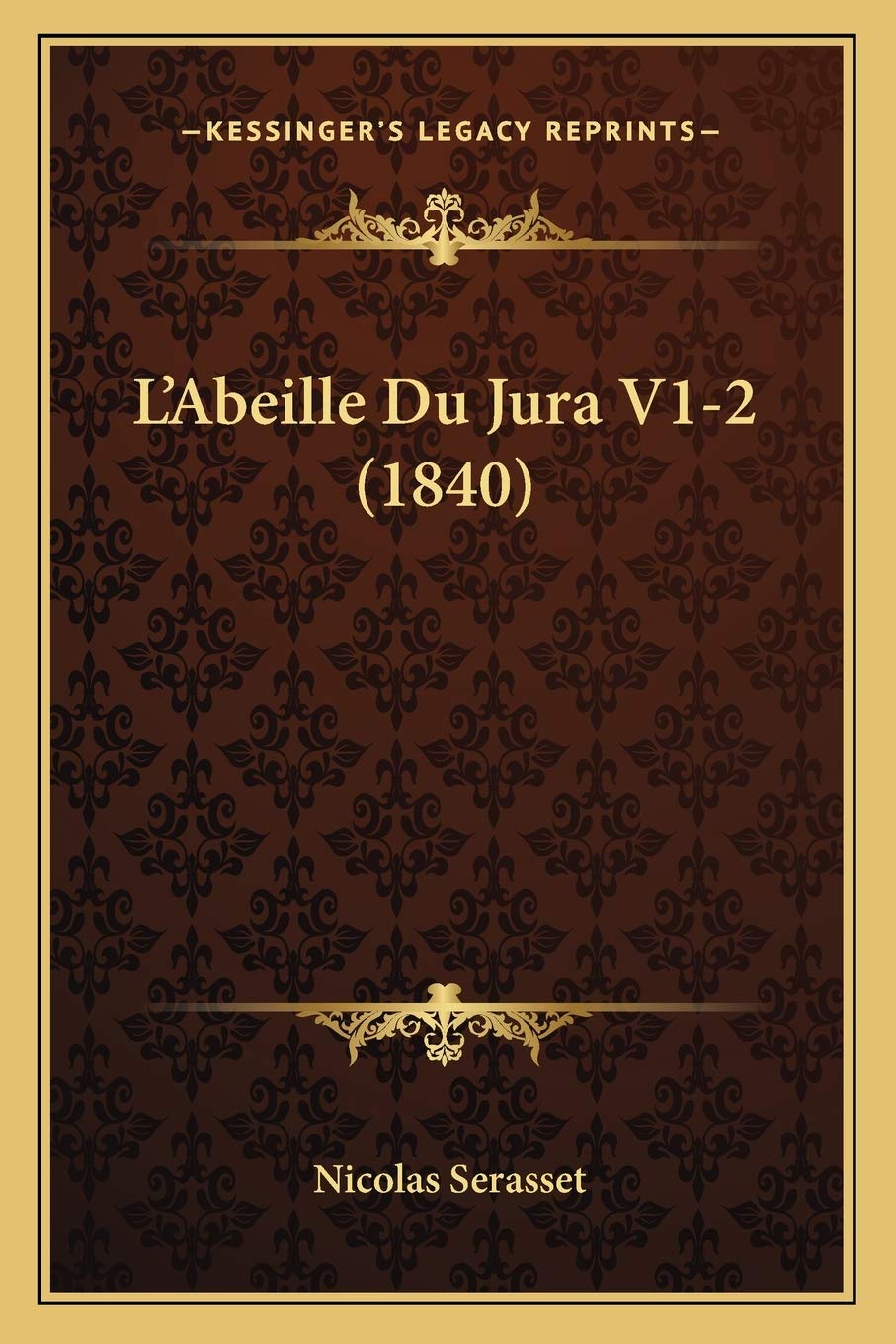 L'Abeille Du Jura V1-2 (1840) International