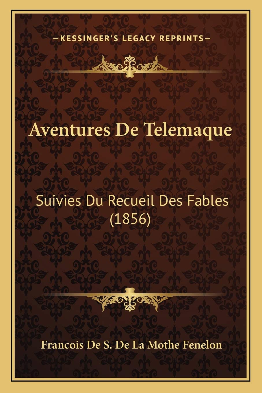 Aventures De Telemaque: Suivies Du Recueil Des Fables (1856) Contemporary literature