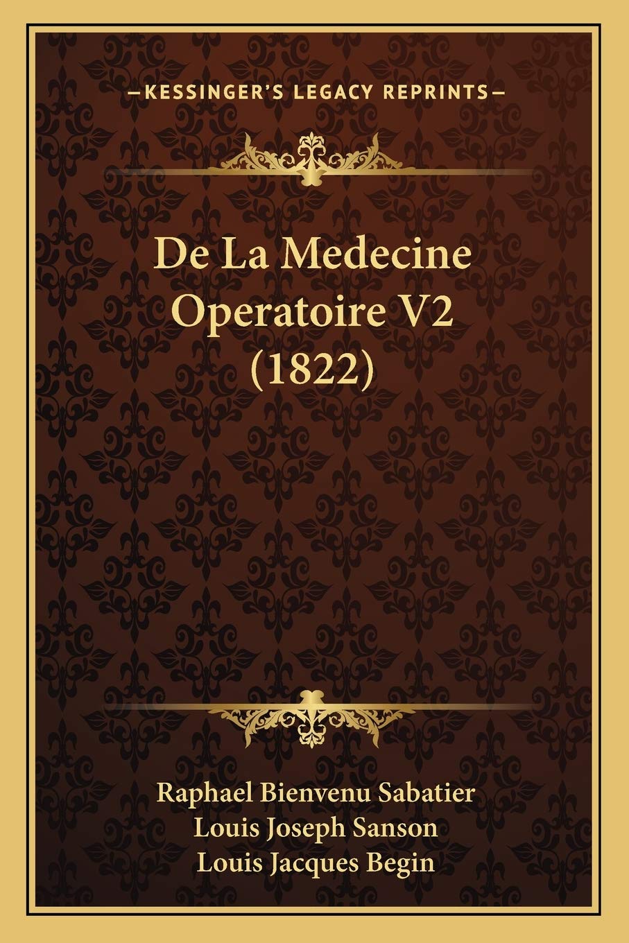 De La Medecine Operatoire V2 (1822) Medicine