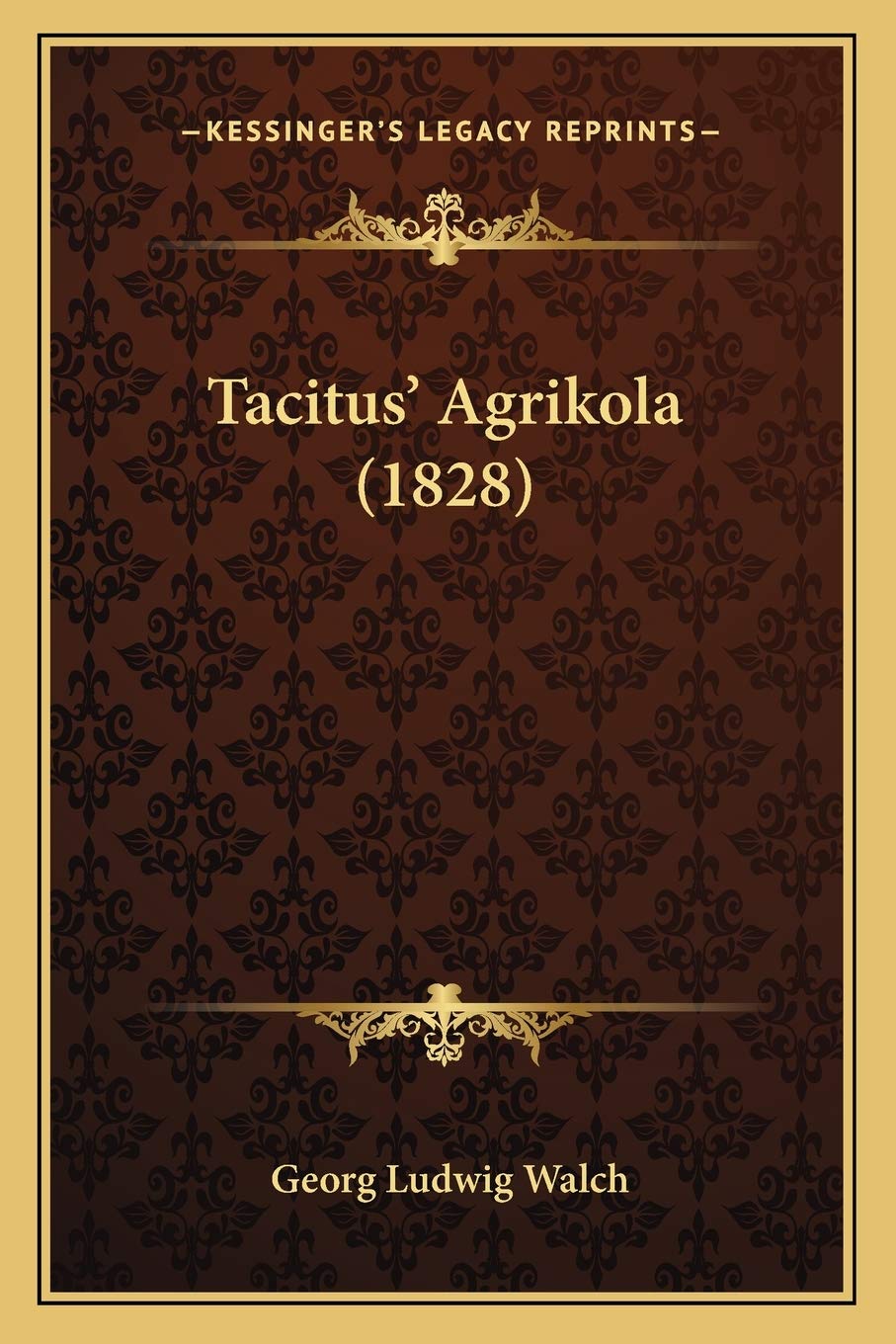Tacitus' Agrikola (1828) Contemporary literature