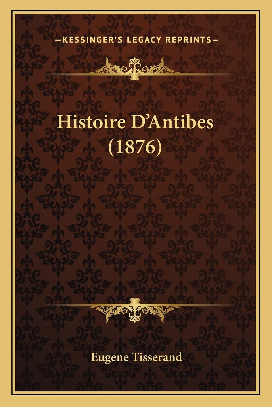 Histoire D'Antibes (1876) International