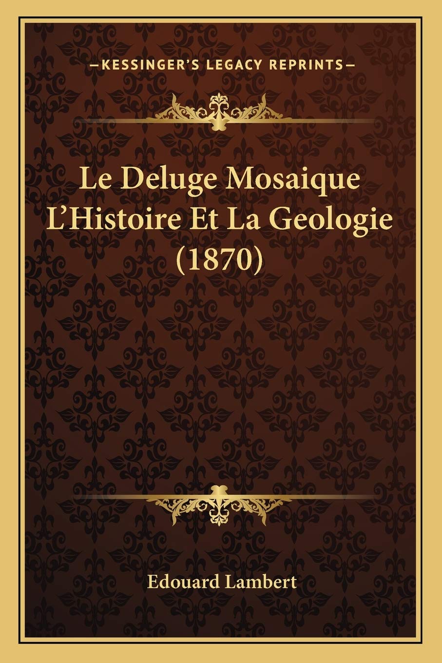 Le Deluge Mosaique L'Histoire Et La Geologie (1870) International
