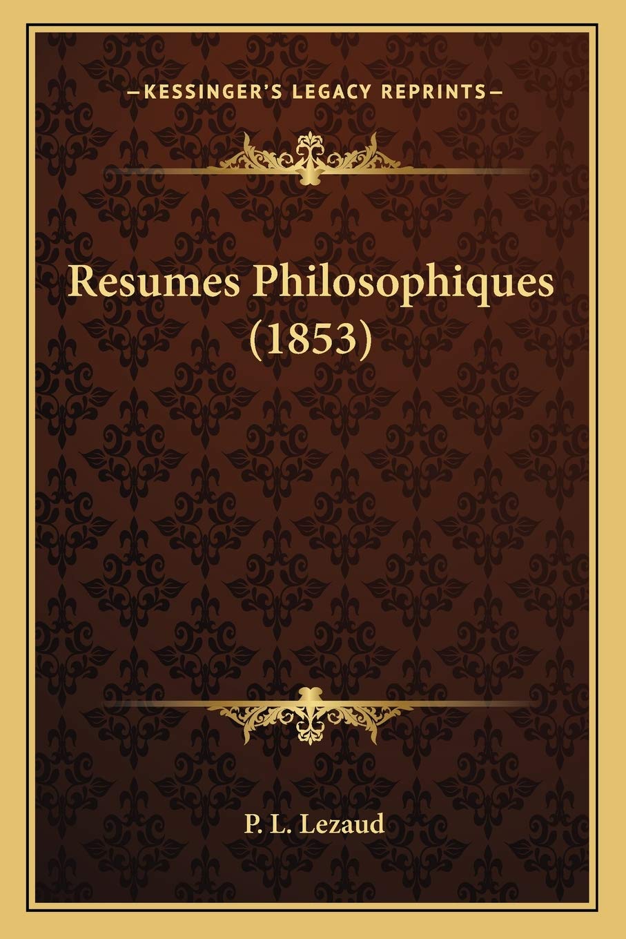 Resumes Philosophiques (1853) Philosophy