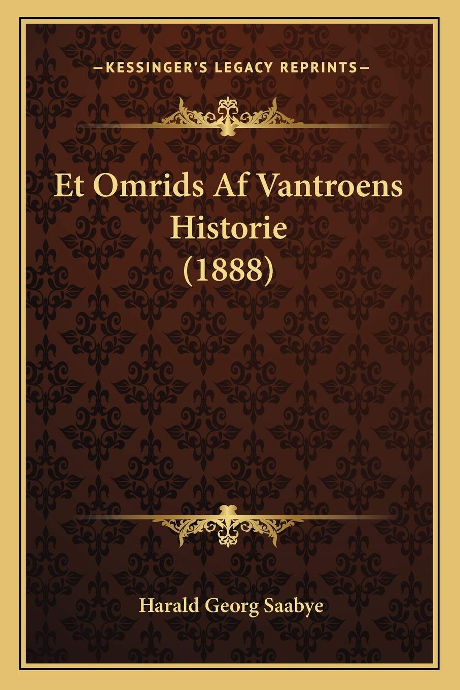 Et Omrids Af Vantroens Historie (1888) Essays & Short Stories