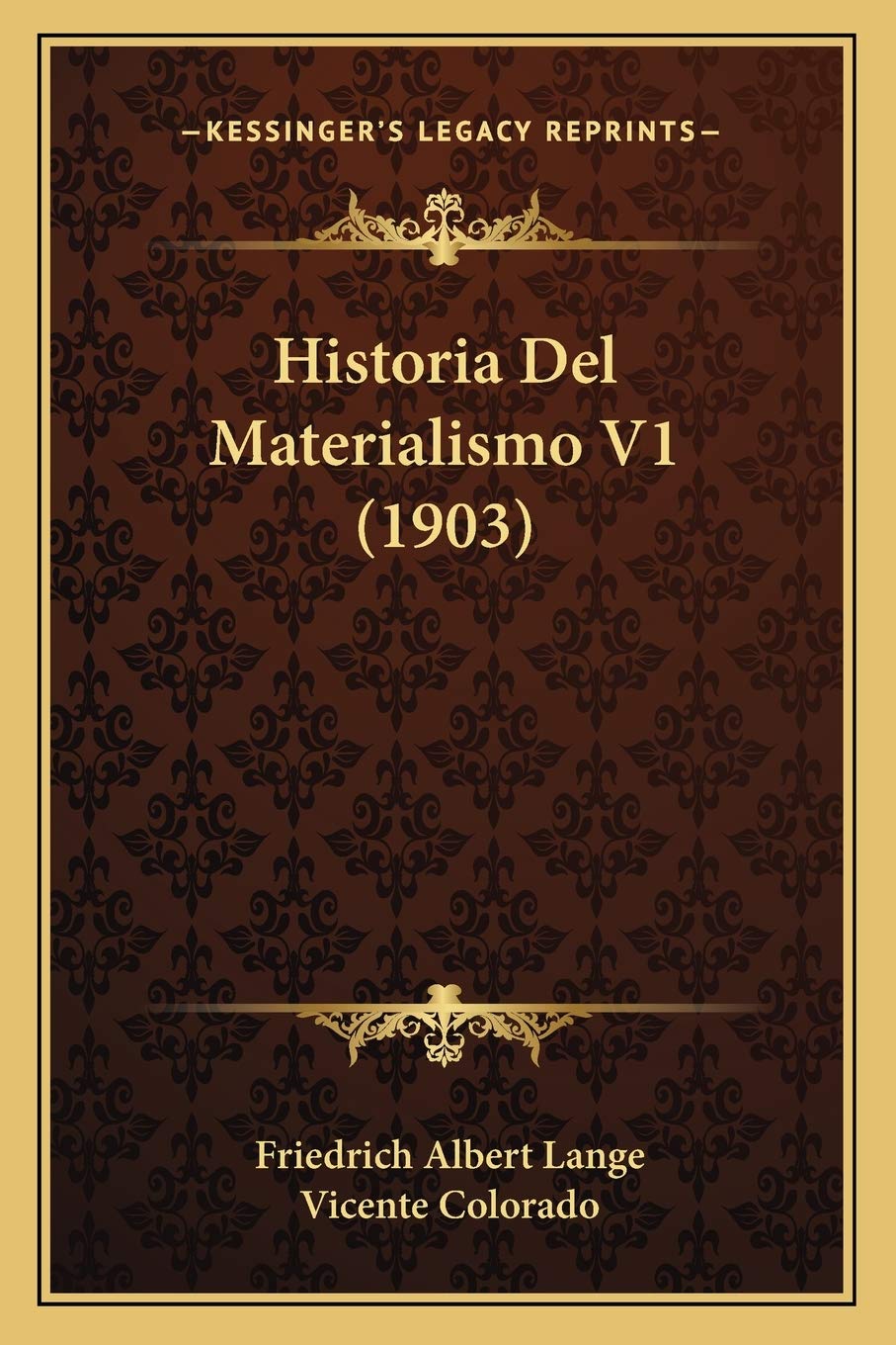 Historia Del Materialismo V1 (1903) Philosophy