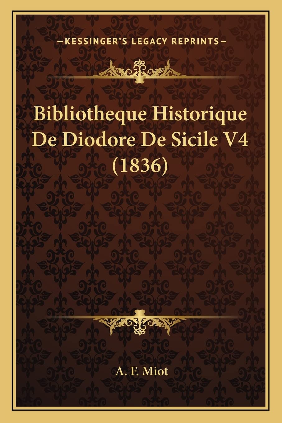 Bibliotheque Historique De Diodore De Sicile V4 (1836) book