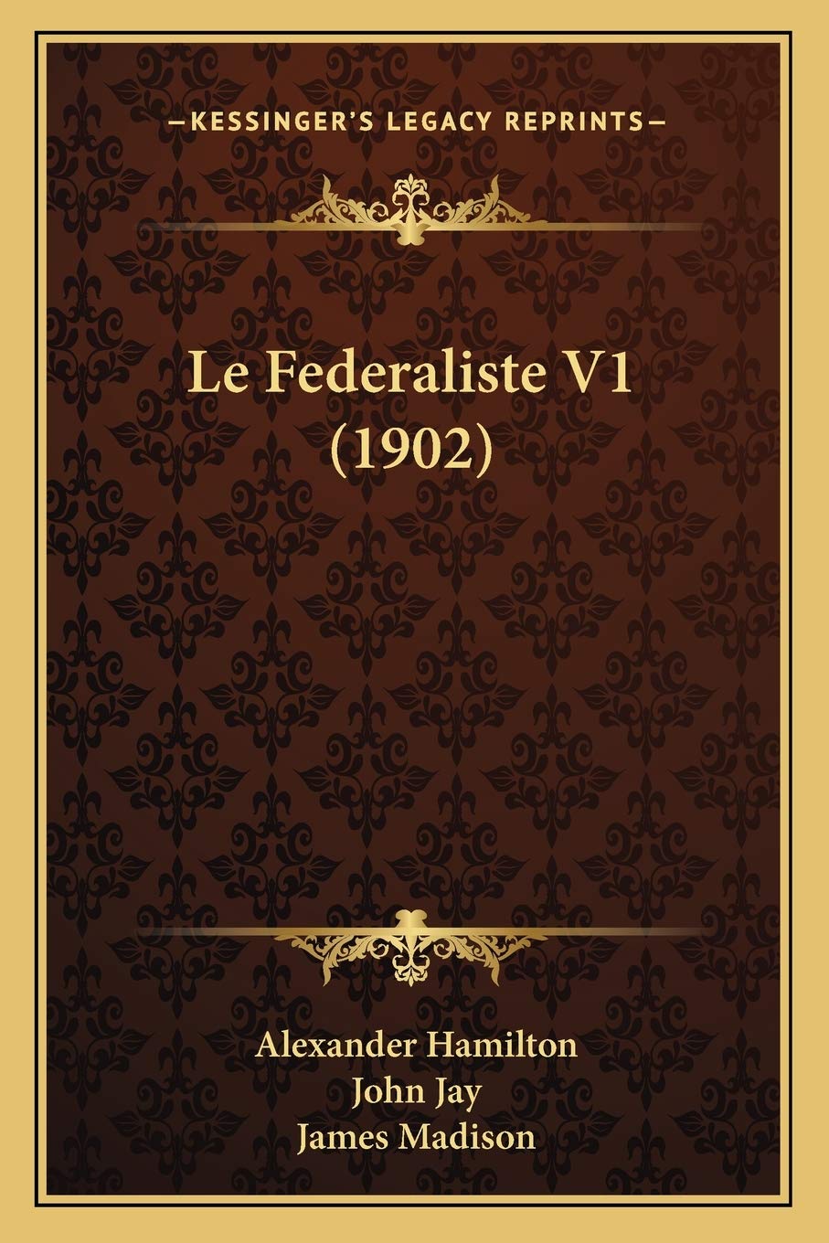 Le Federaliste V1 (1902) book