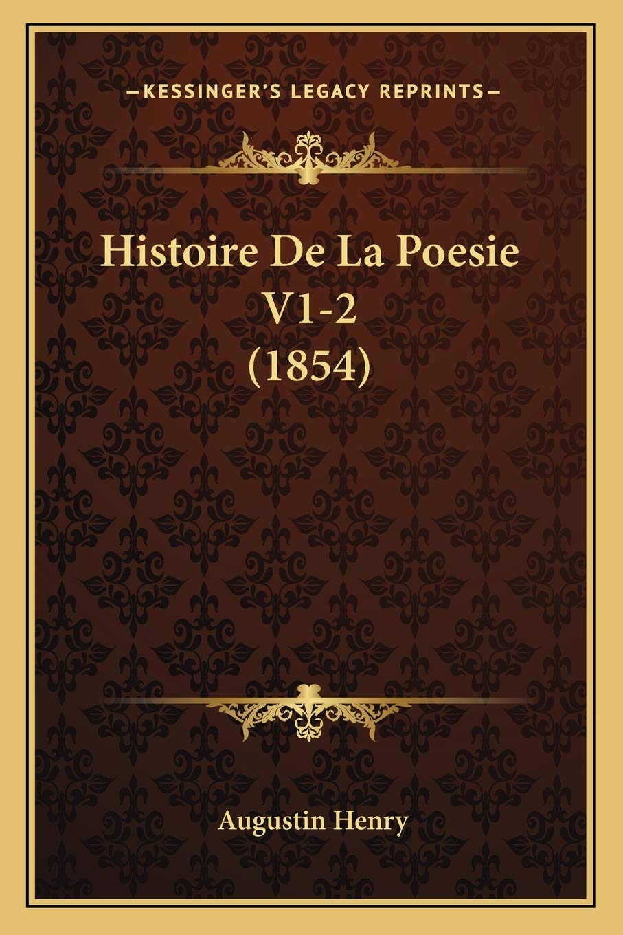 Histoire De La Poesie V1-2 (1854) book