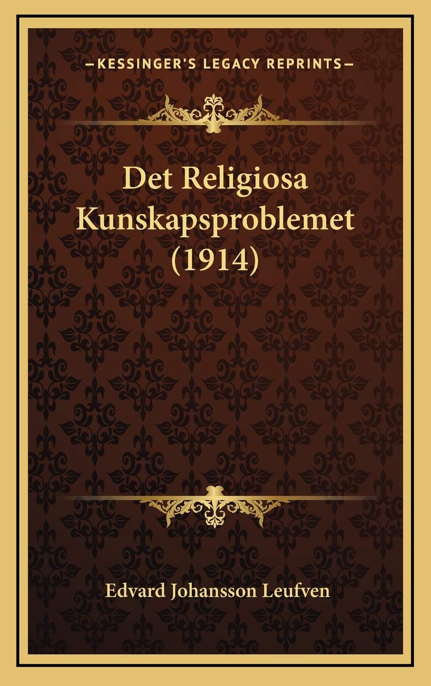 Det Religiosa Kunskapsproblemet (1914) Contemporary literature