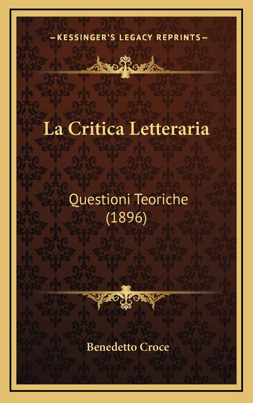 La Critica Letteraria: Questioni Teoriche (1896) Contemporary literature