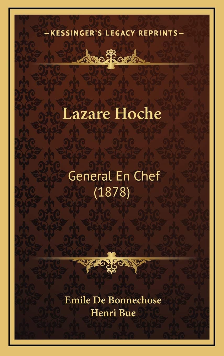 Lazare Hoche: General En Chef (1878) International