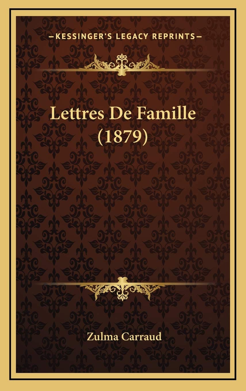 Lettres De Famille (1879) Contemporary literature
