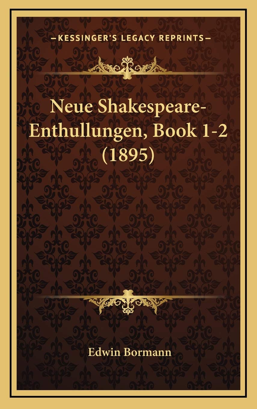 Neue Shakespeare-Enthullungen, Book 1-2 (1895) Contemporary literature