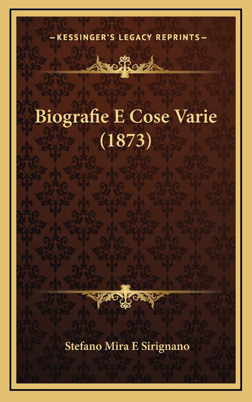 Biografie E Cose Varie (1873) Contemporary literature