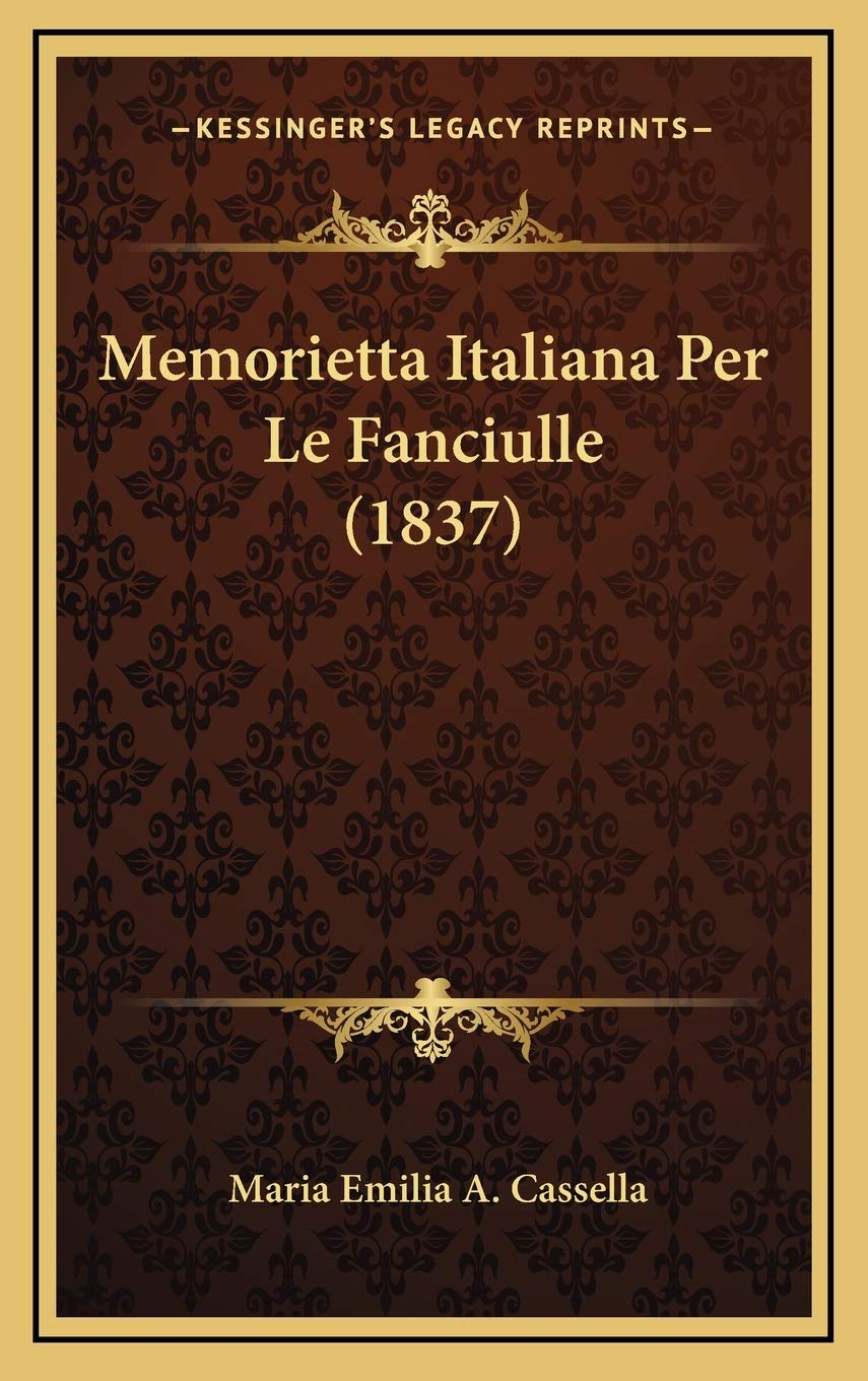 Memorietta Italiana Per Le Fanciulle (1837) Contemporary literature