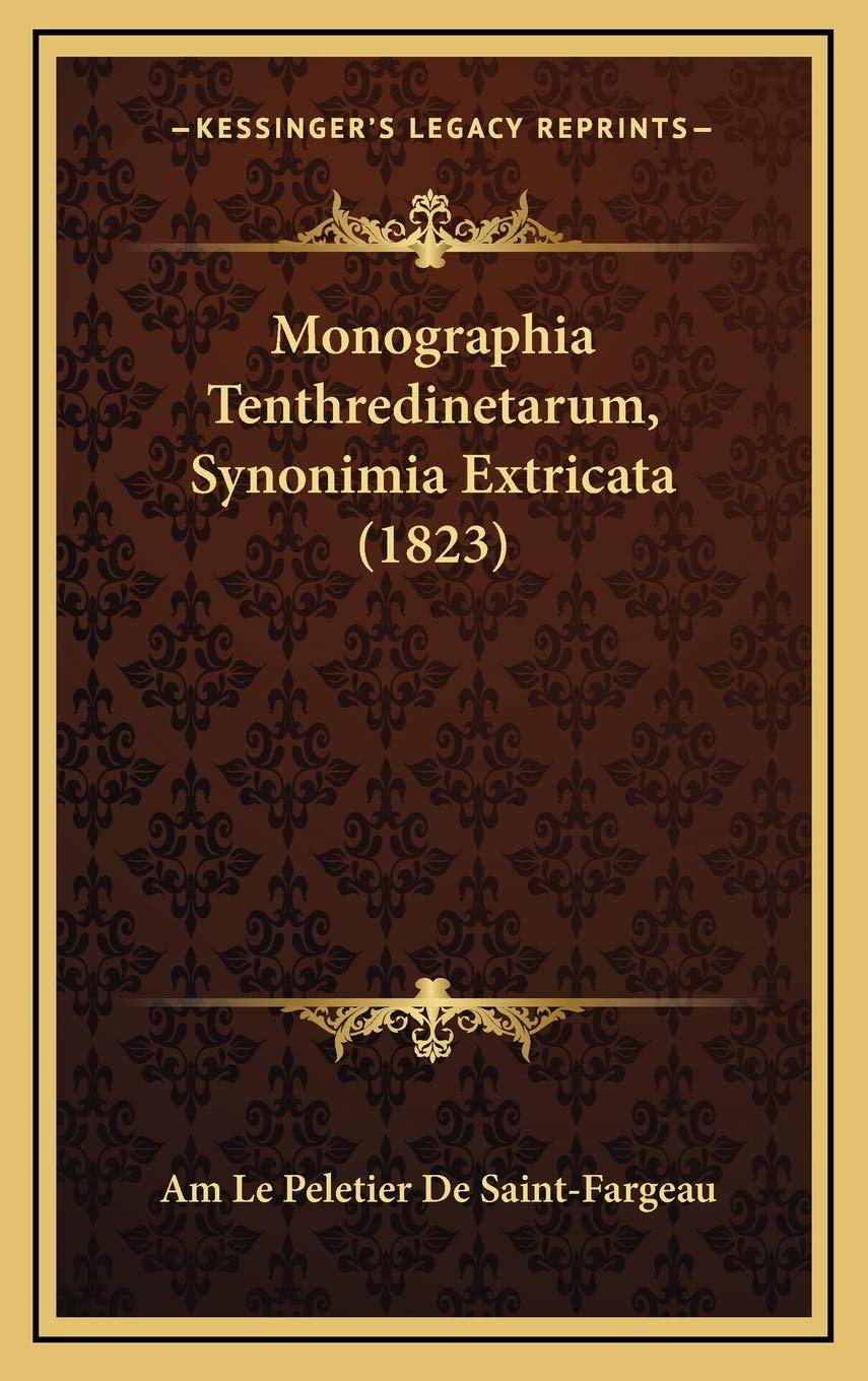 Monographia Tenthredinetarum, Synonimia Extricata (1823) Contemporary literature